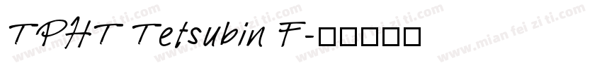 TPHT Tetsubin F字体转换